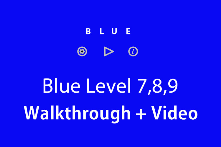 blue-game-levels-7-8-9-