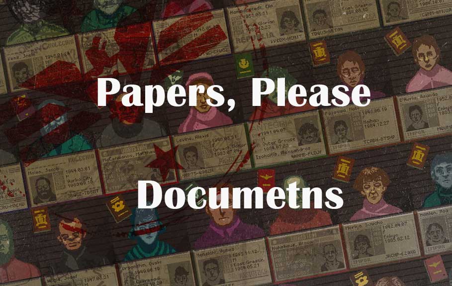 papers please documents