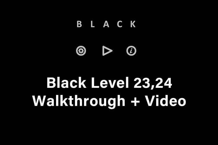 black level 23 24