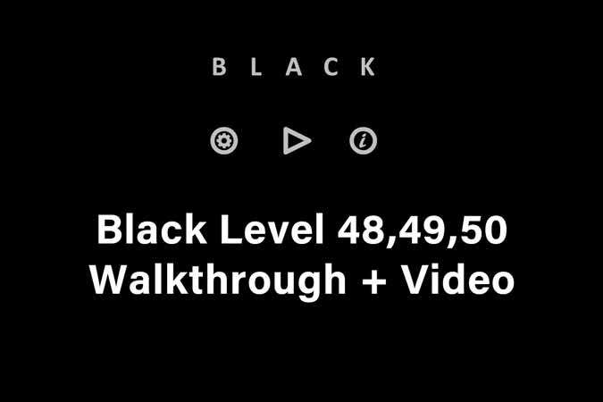 black level 48, 49, 50