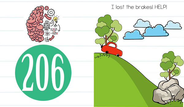 Brain Test Level 206 I lost the brakes! Help Answer - Daze Puzzle