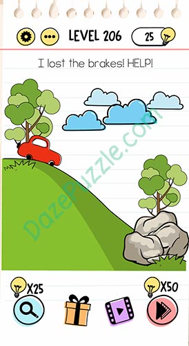 Brain Test Level 206 I lost the brakes! Help Answer - Daze Puzzle