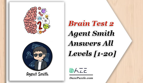 brain test 2 agent smith level 10