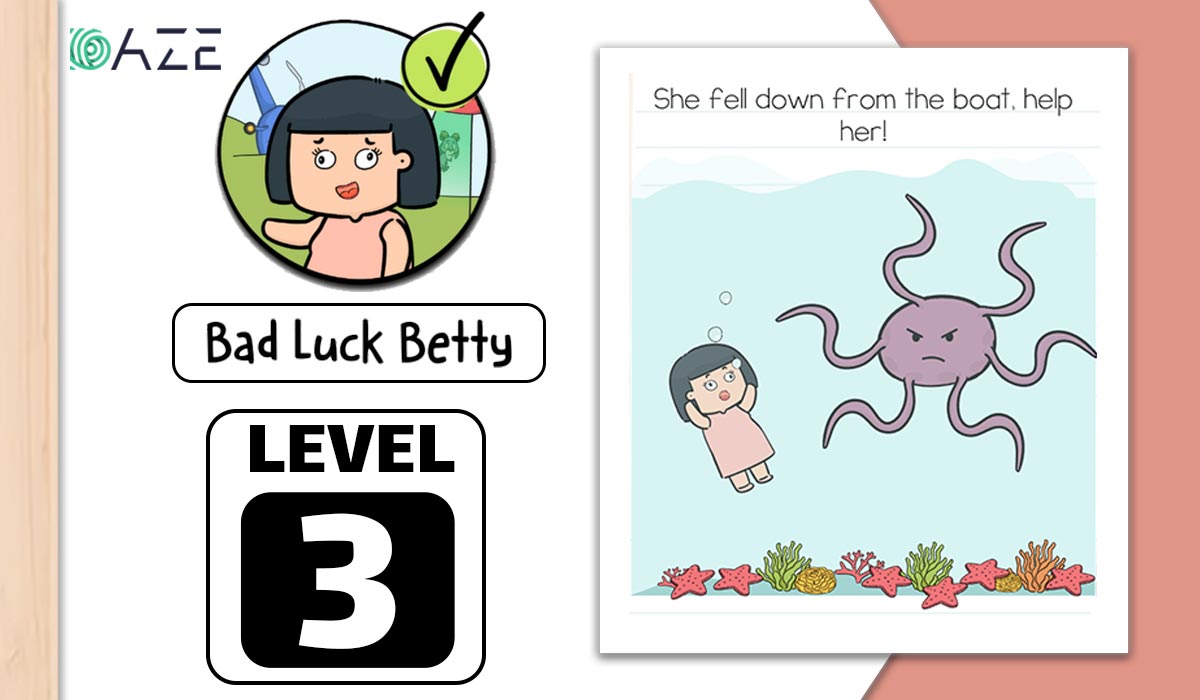 Brain Test 2 Bad Luck Betty Level 3 Answer