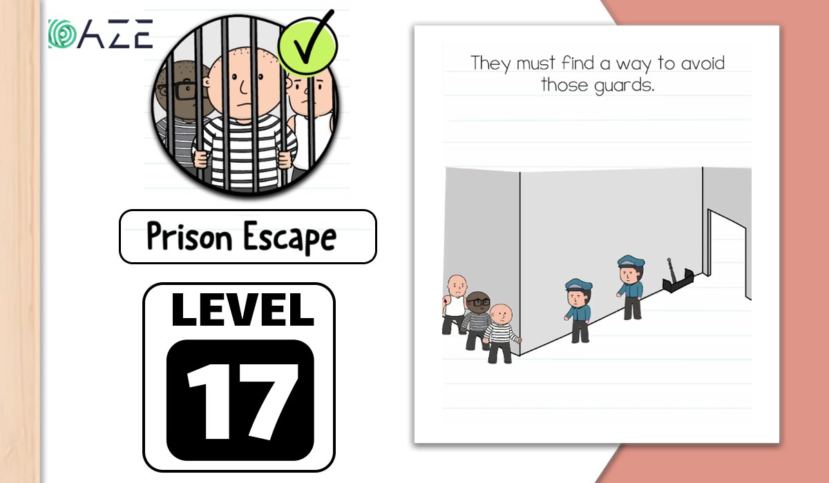 Брайан тест уровень 17. Побег из тюрьмы уровень 17 Brain Test. Prison Escape 2 2 уровень. Игра Brain 2 сбежать из тюрьмы. Brain Test 2 побег из тюрьмы.