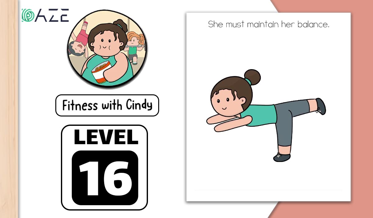 Brain Test 2 Fitness With Cindy Level 16 She must maintain her balance in  2023