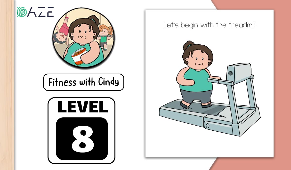 Brain Test 2 Fitness With Cindy Level 8 Answer - Daze Puzzle