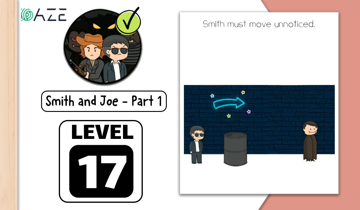 Brain Test 2 Smith and Joe Part 1 Level 17 Walkthrough #gameplay #game