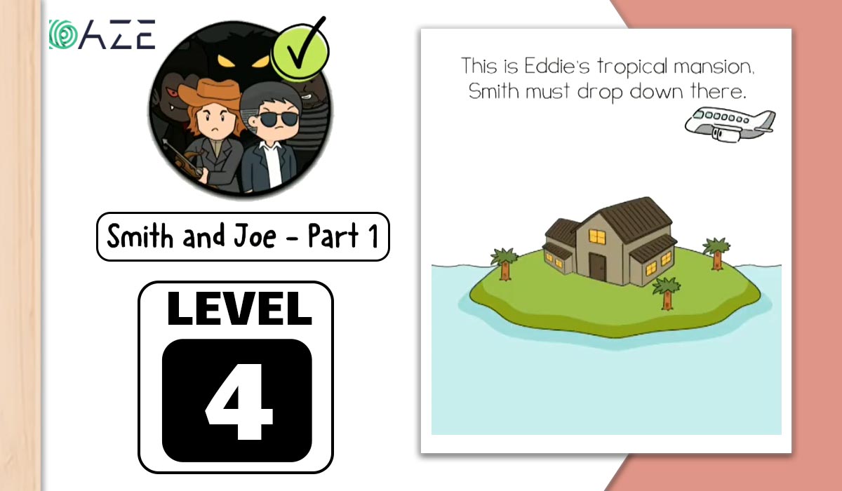 Brain Test 2 Smith and Joe Level 4 This is Eddie's tropical