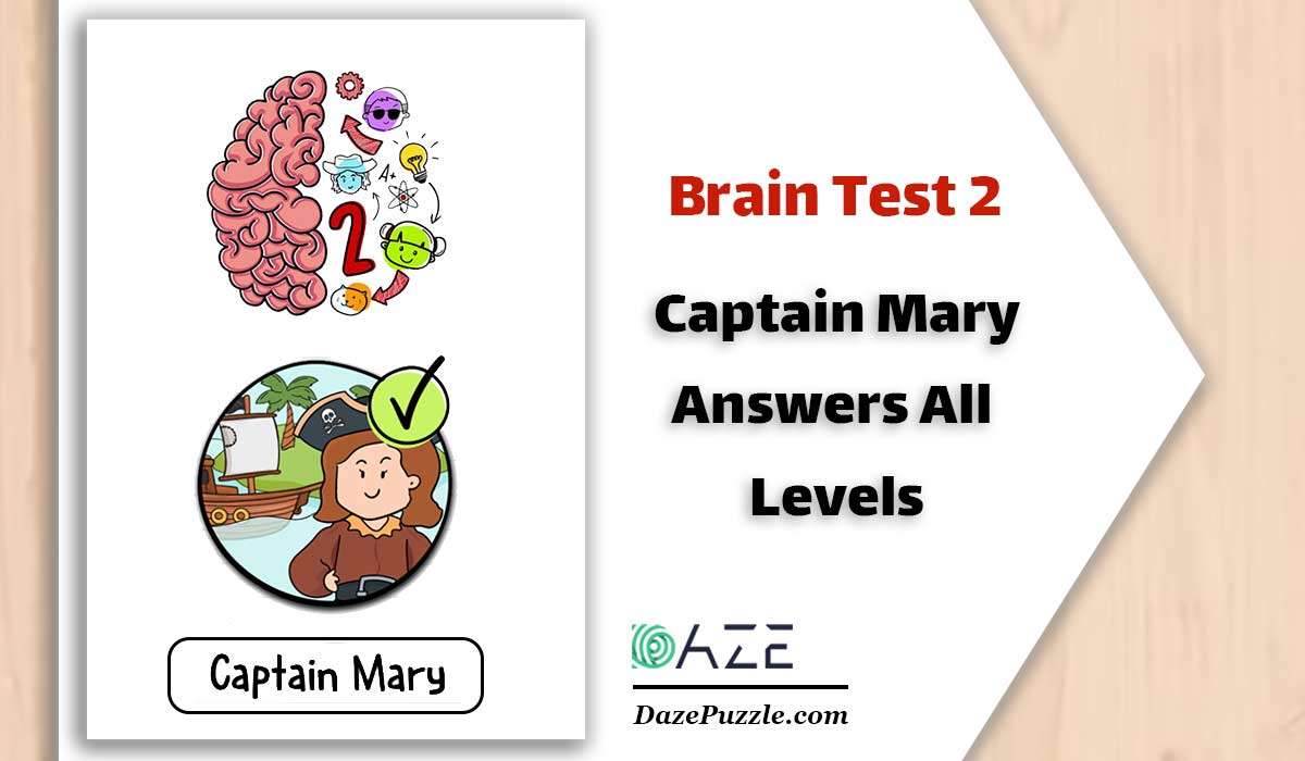 Brain Test 2 - Captain Mary (Level 14), By Desercik.PL