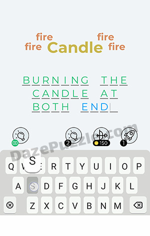 Dingbats Level 152 (fire Candle fire) Answer