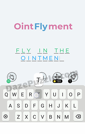 Dingbats Level 210 (Oint Fly ment) Answer