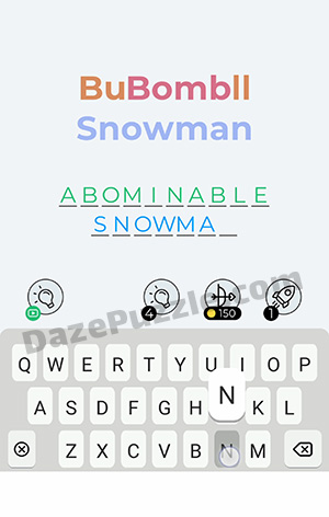 Dingbats Level 253 (BuBombll Snowman) Answer
