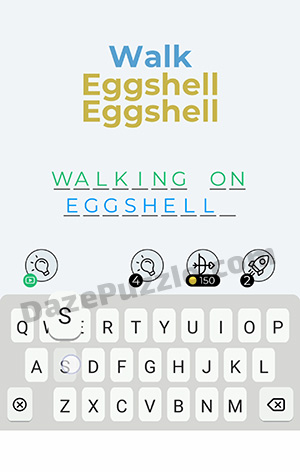 Dingbats Level 335 (Walk Eggshell) Answer