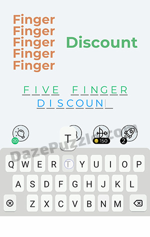 Dingbats Level 339 (Finger Discount) Answer