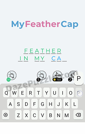 Dingbats Level 358 (My Feather Cap) Answer
