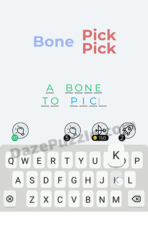 Dingbats Level 359 (Bone Pick Pick) Answer