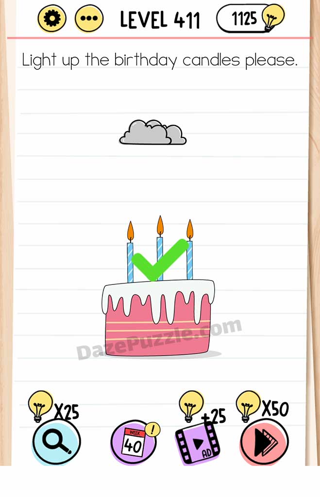 Brain Test Level 411 (NEW) Light up the birthday candles Answer