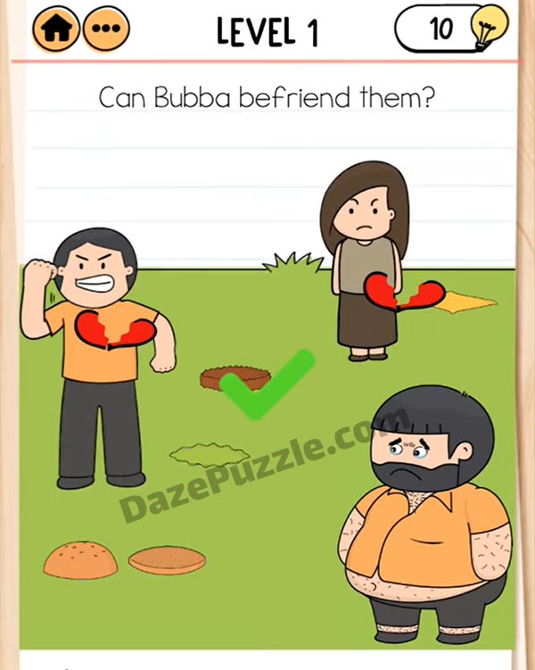 brain test 2 bubba needs friends level 1 answer