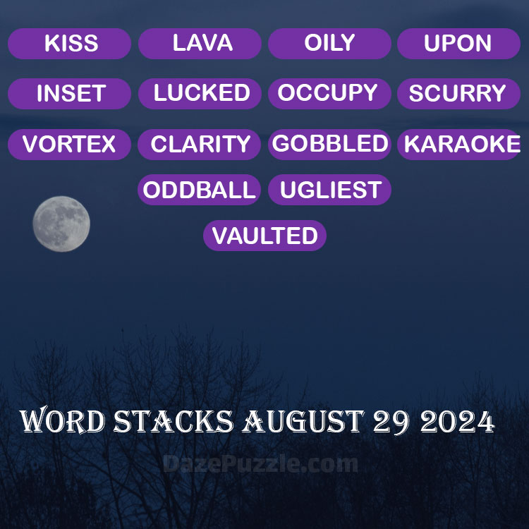 Word Stacks August 29 2024 Daily Puzzle Answer