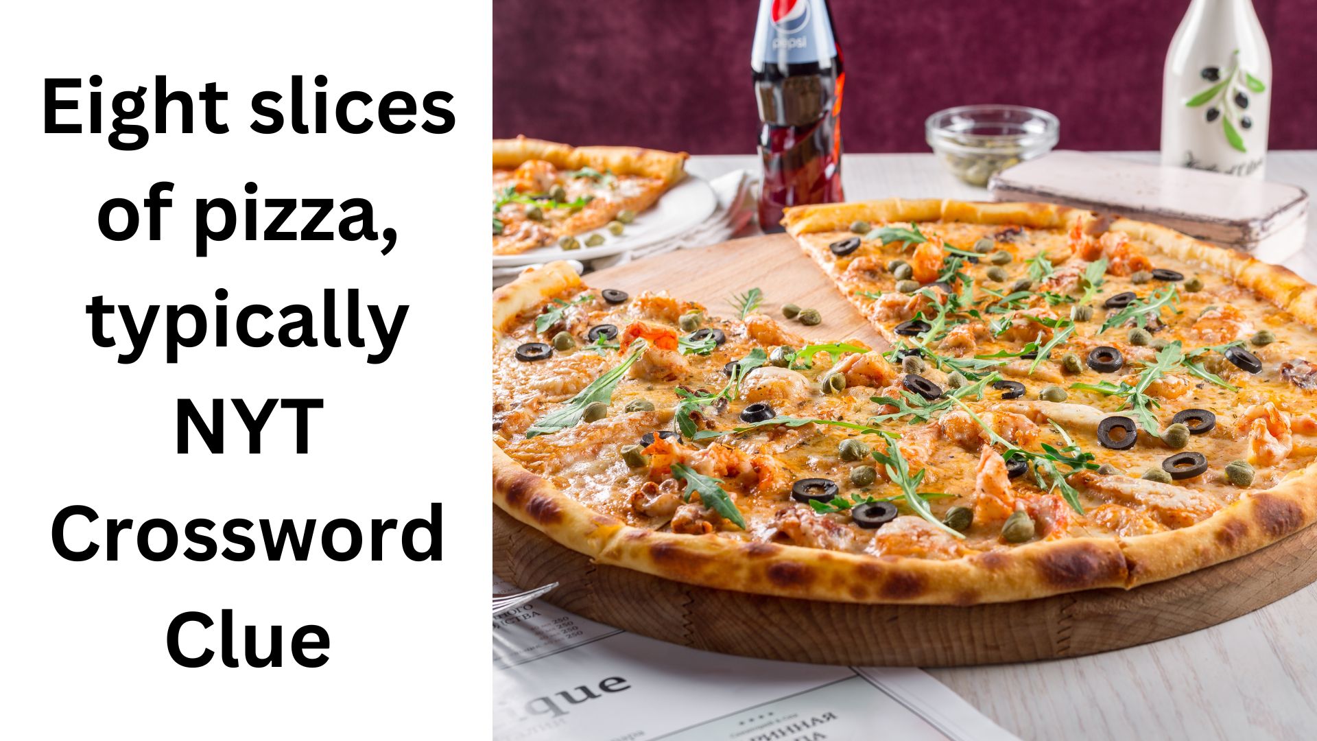 Eight slices of pizza, typically NYT Crossword Clue