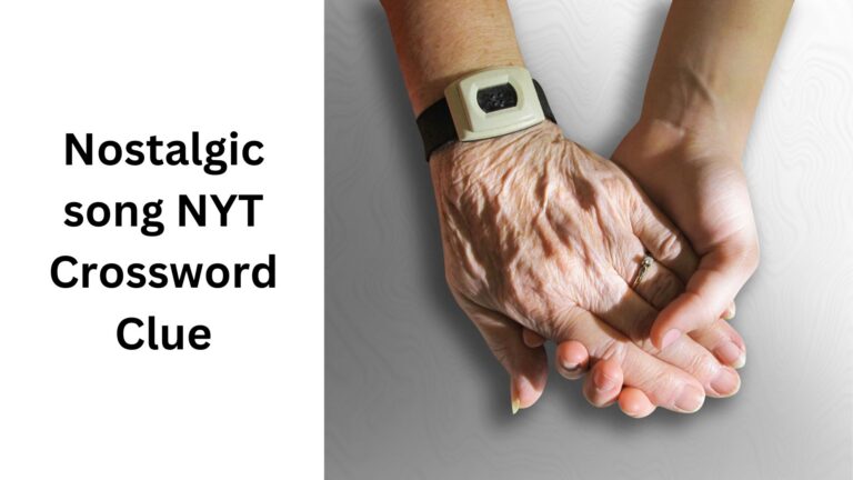 Nostalgic song NYT Crossword Clue Nostalgic song NYT Crossword Clue