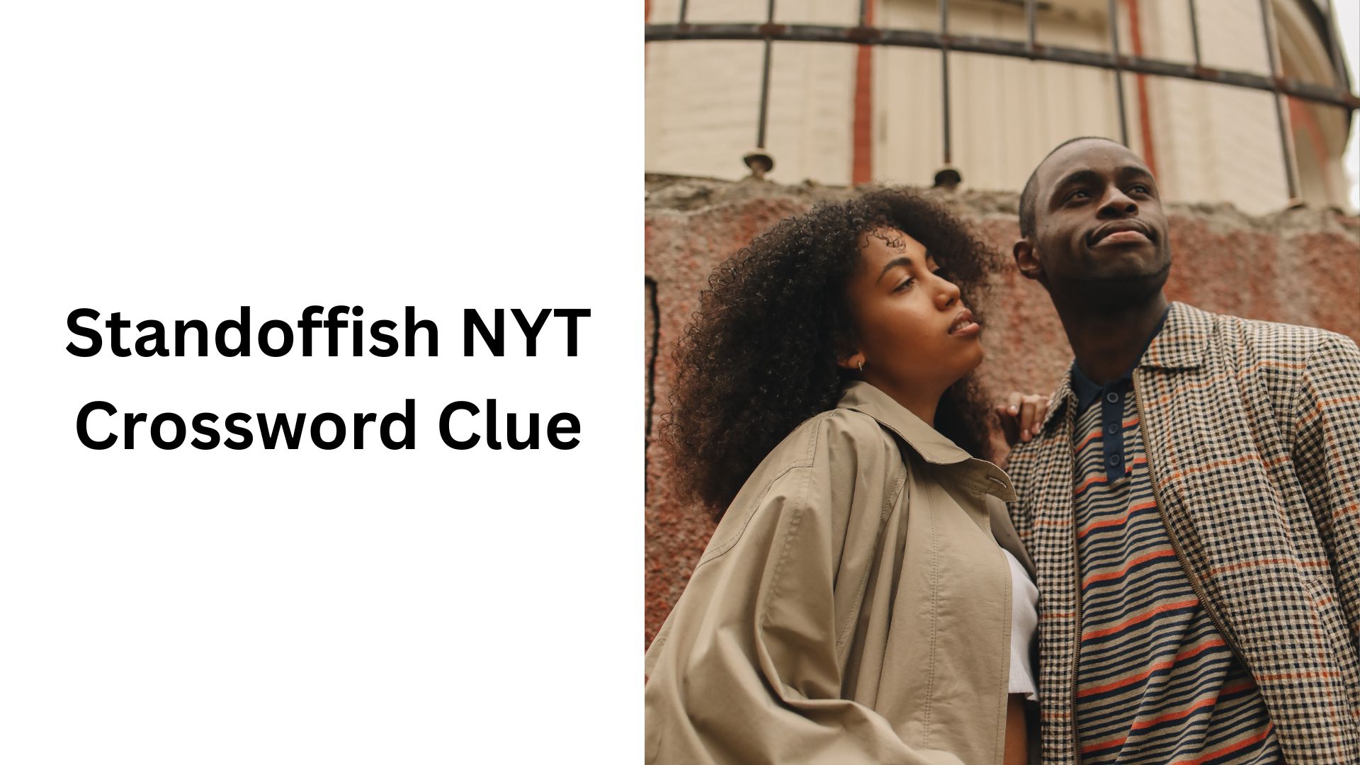 Standoffish NYT Crossword Clue Standoffish NYT Crossword Clue