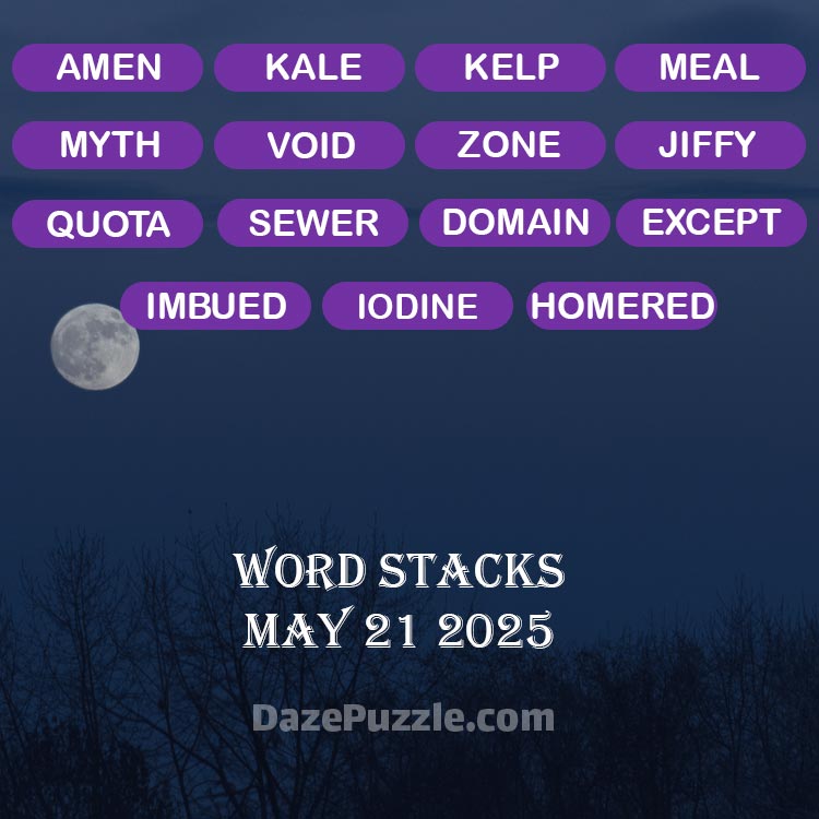 word stacks may 21 2025