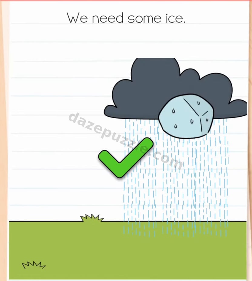 Brain Test Level 585 solved with ice formed at the cloud and the authentic green check