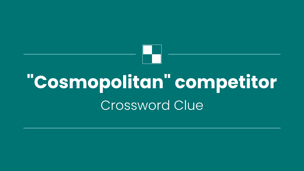 "Cosmopolitan" competitor