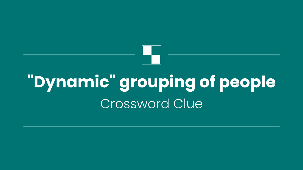 "Dynamic" grouping of people