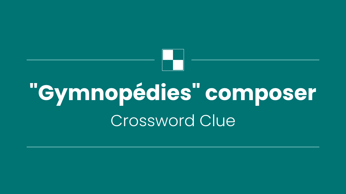 "Gymnopédies" composer