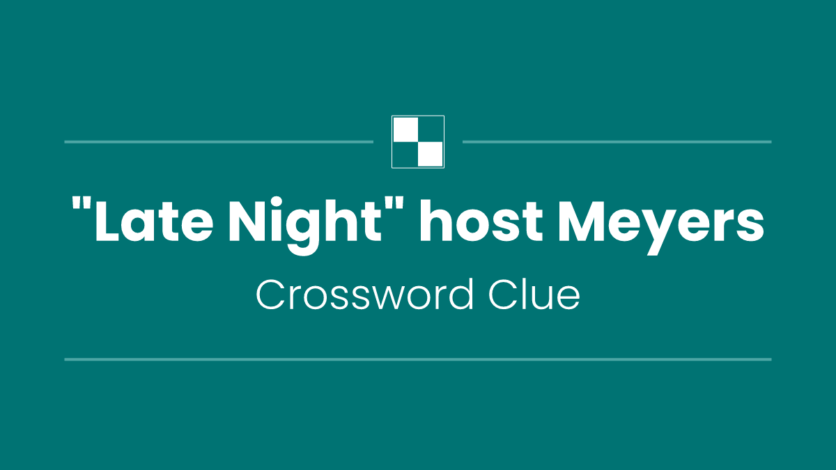 "Late Night" host Meyers