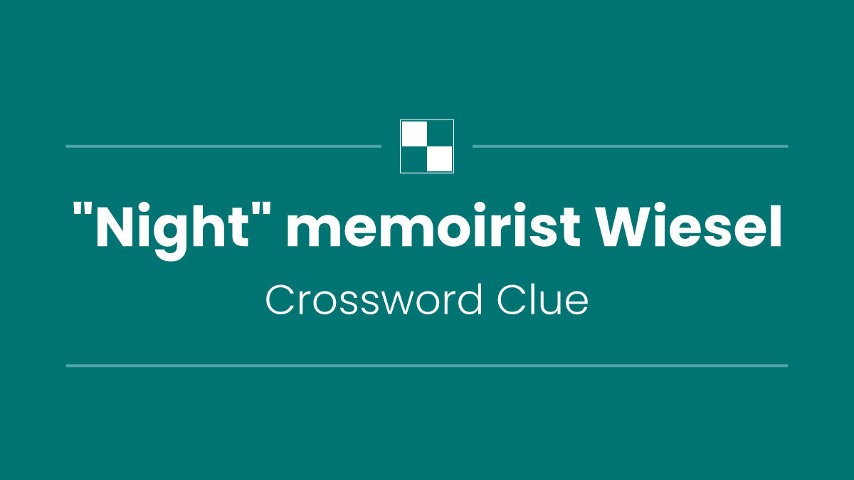 "Night" memoirist Wiesel