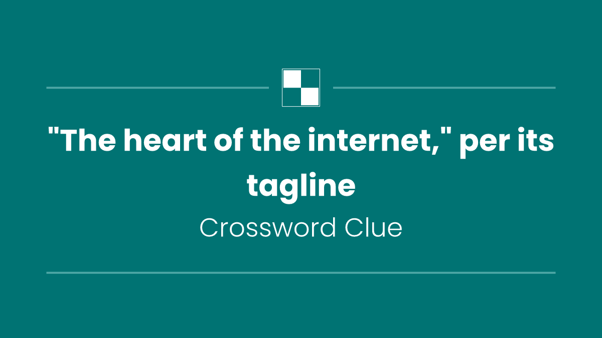 "The heart of the internet," per its tagline