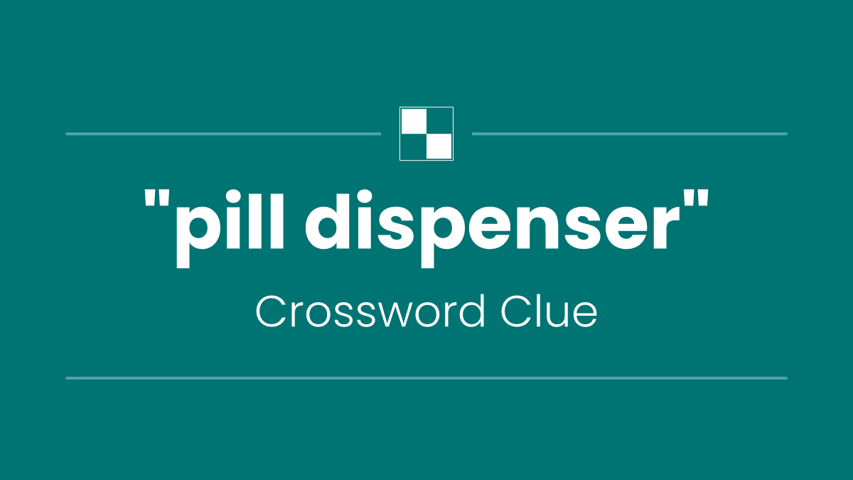 "pill dispenser"