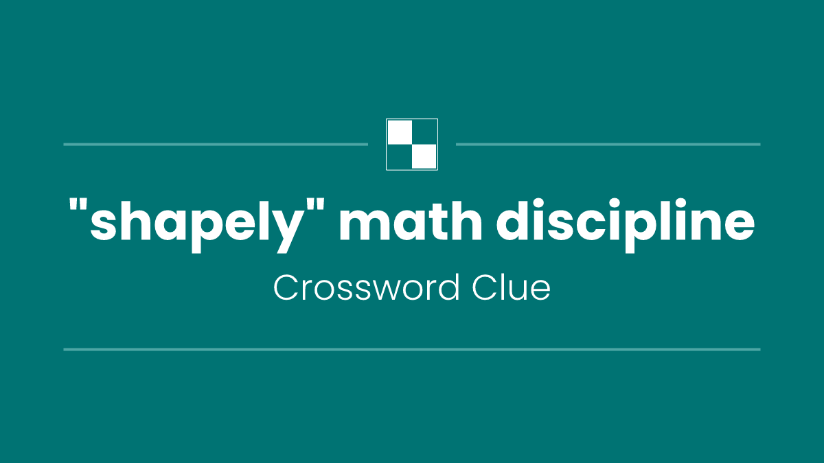 "shapely" math discipline