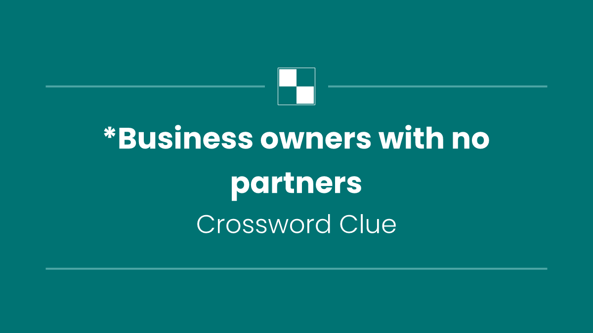 *Business owners with no partners