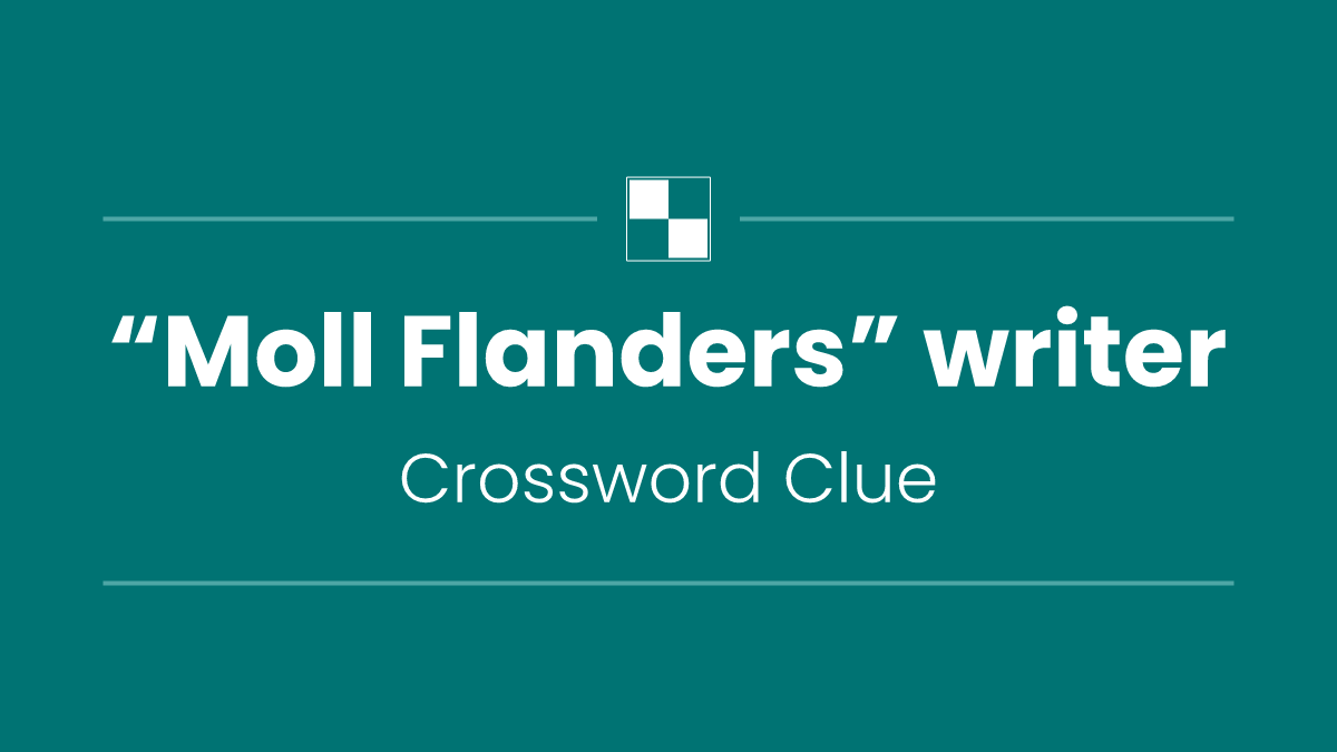 “Moll Flanders” writer