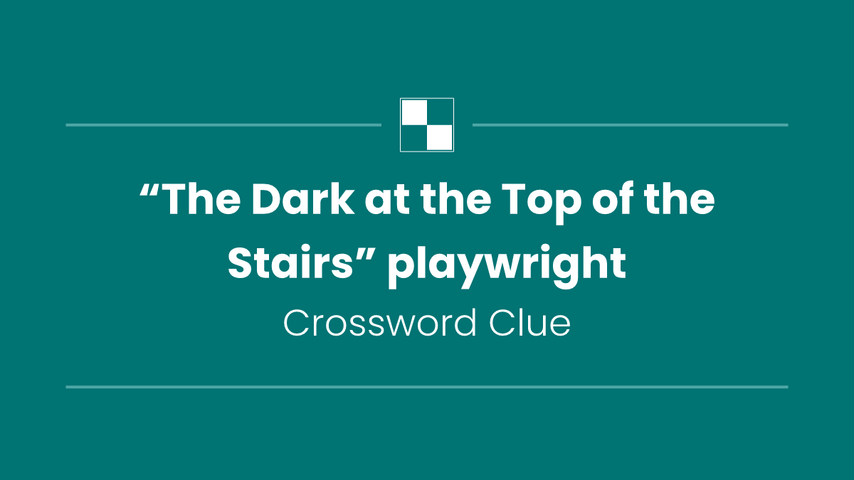 “The Dark at the Top of the Stairs” playwright