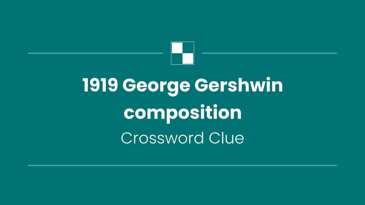 1919 George Gershwin composition