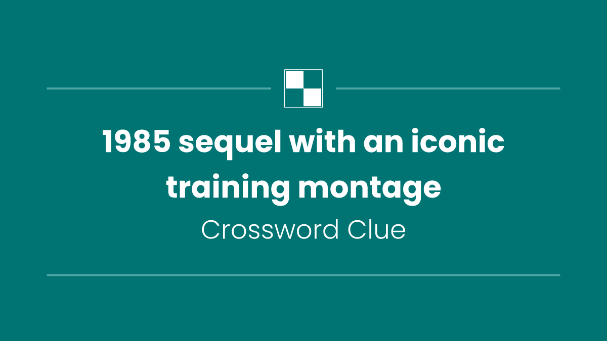1985 sequel with an iconic training montage