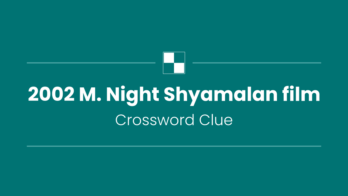 2002 M. Night Shyamalan film