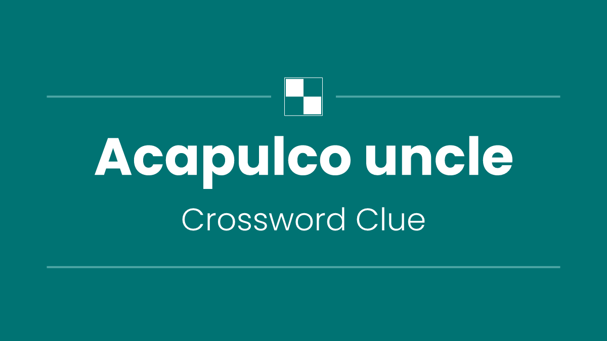 Acapulco uncle