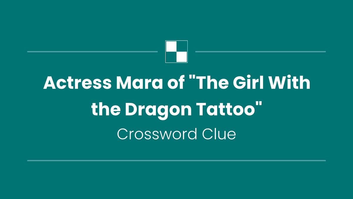 Actress Mara of "The Girl With the Dragon Tattoo"