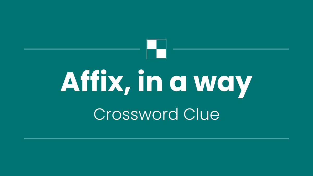 Affix, in a way