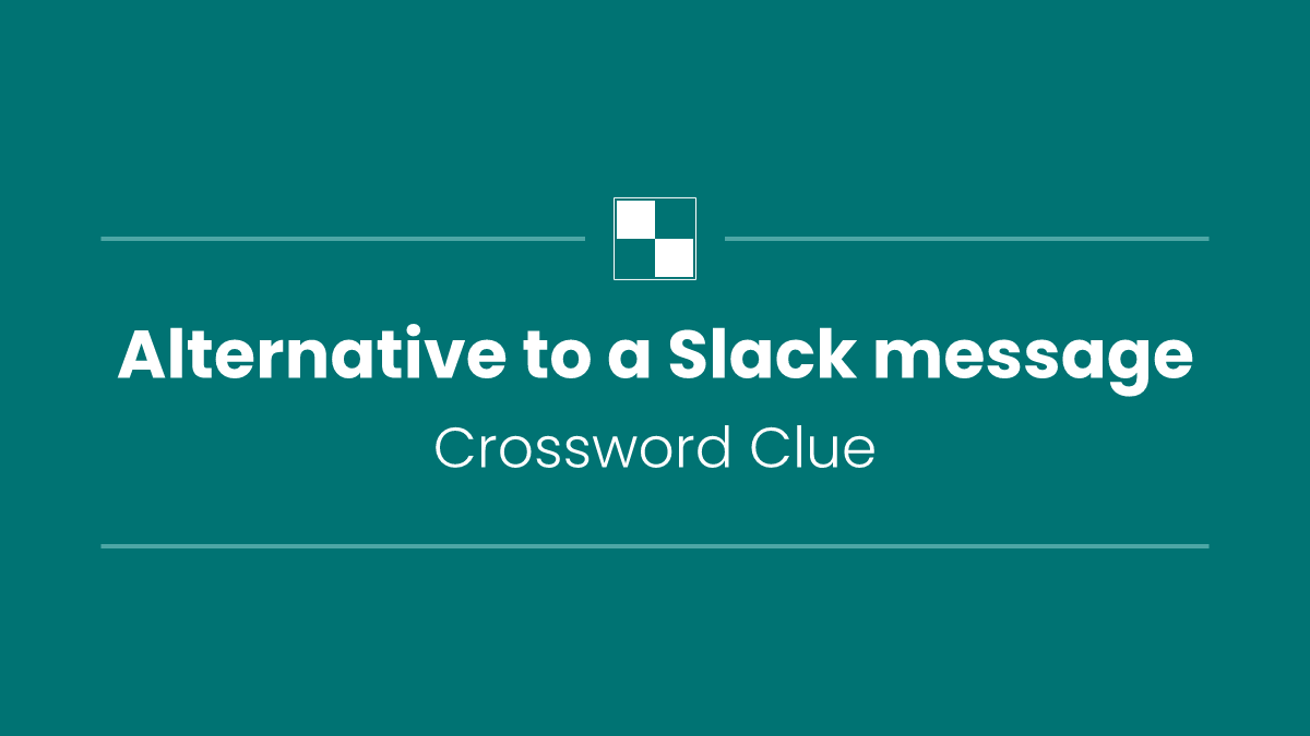 Alternative to a Slack message