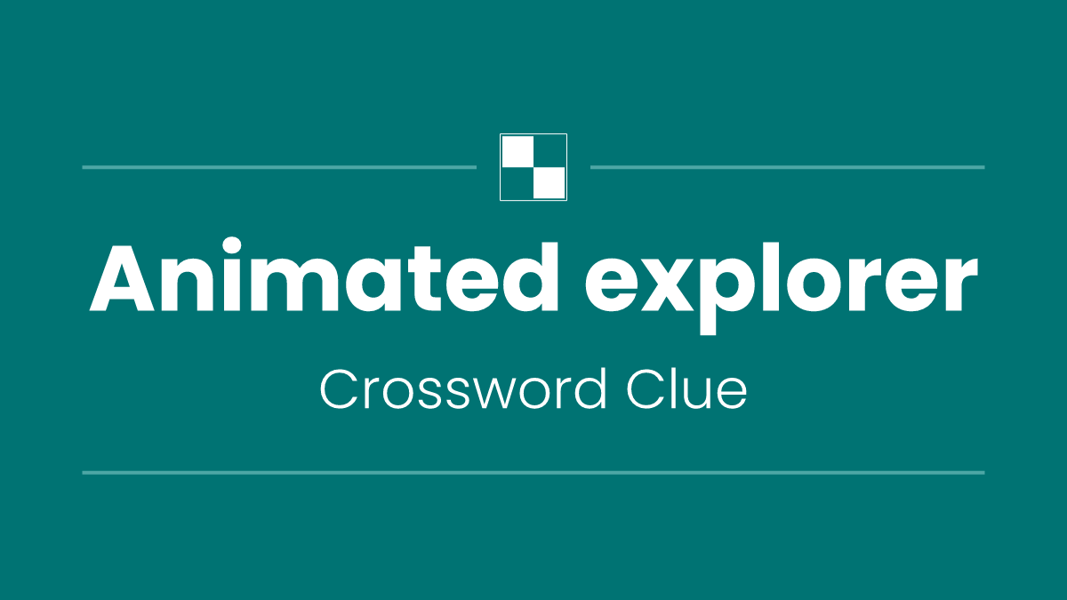 Animated explorer