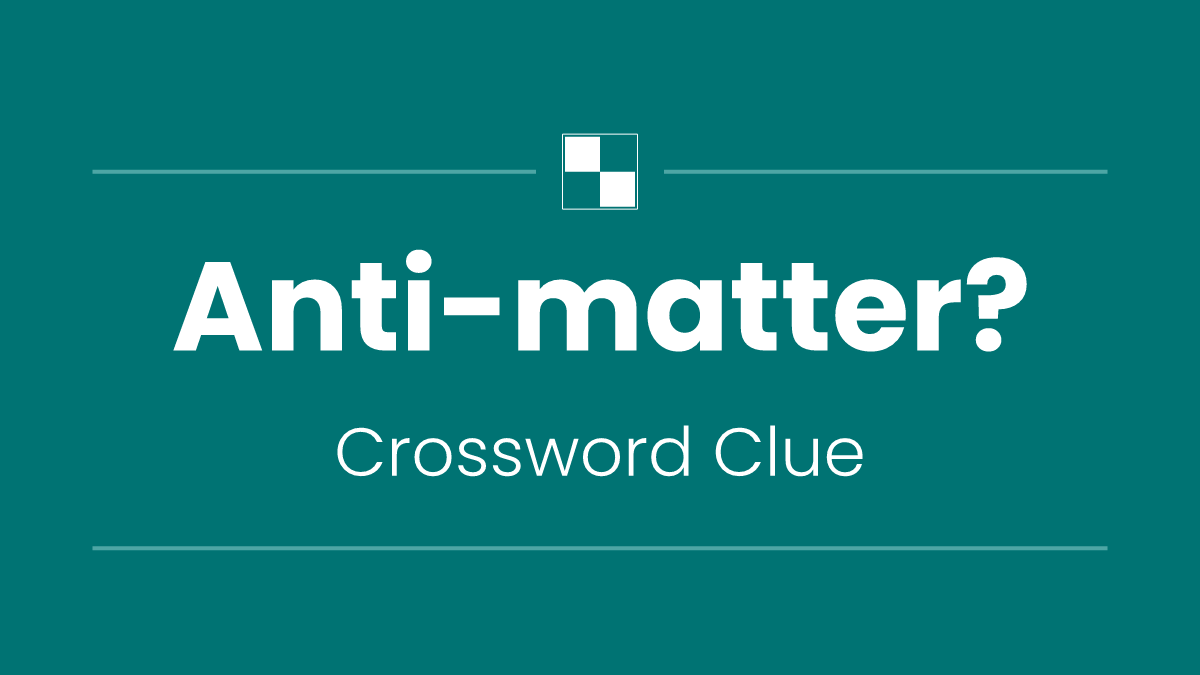 Anti-matter?