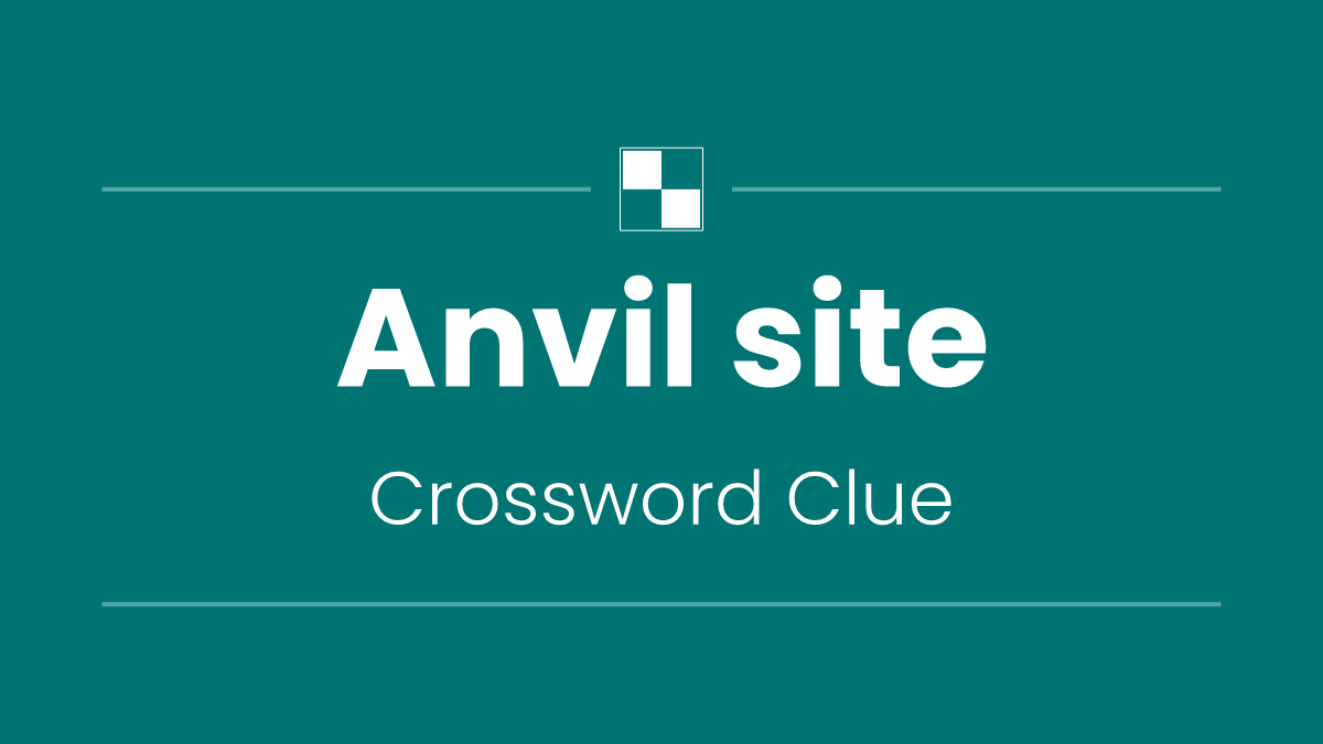 Anvil site